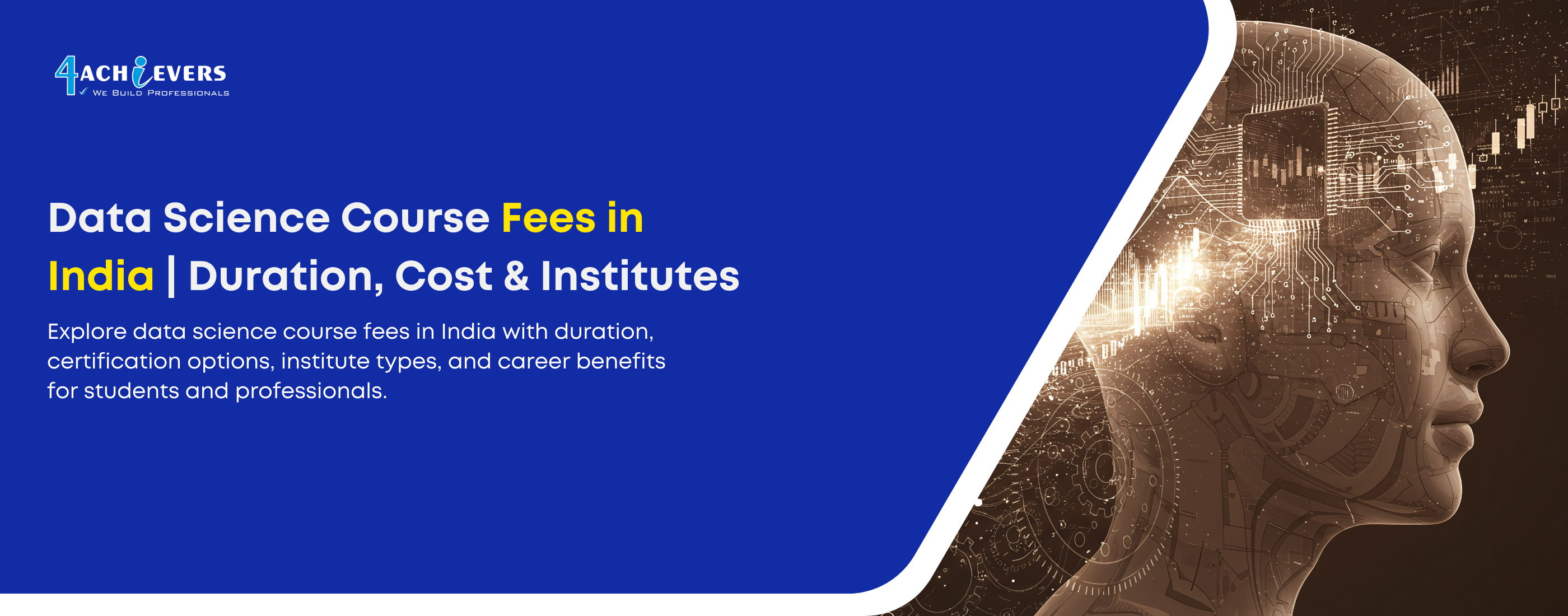 Data Science Course Fees in India | Duration, Cost & Institutes